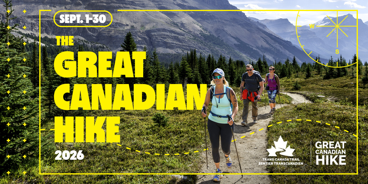 00Feature image_prizing story_EN | Trans Canada Trail Promotional poster for The Great Canadian Hike 2026 with hikers on a mountain trail and bold yellow text: Sept. 1–30.